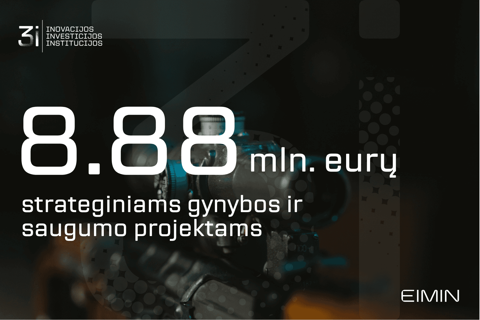 8,88 mln. eurų – strateginiams gynybos ir saugumo projektams